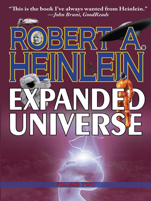 Title details for Robert Heinlein's Expanded Universe by Robert A. Heinlein - Wait list
